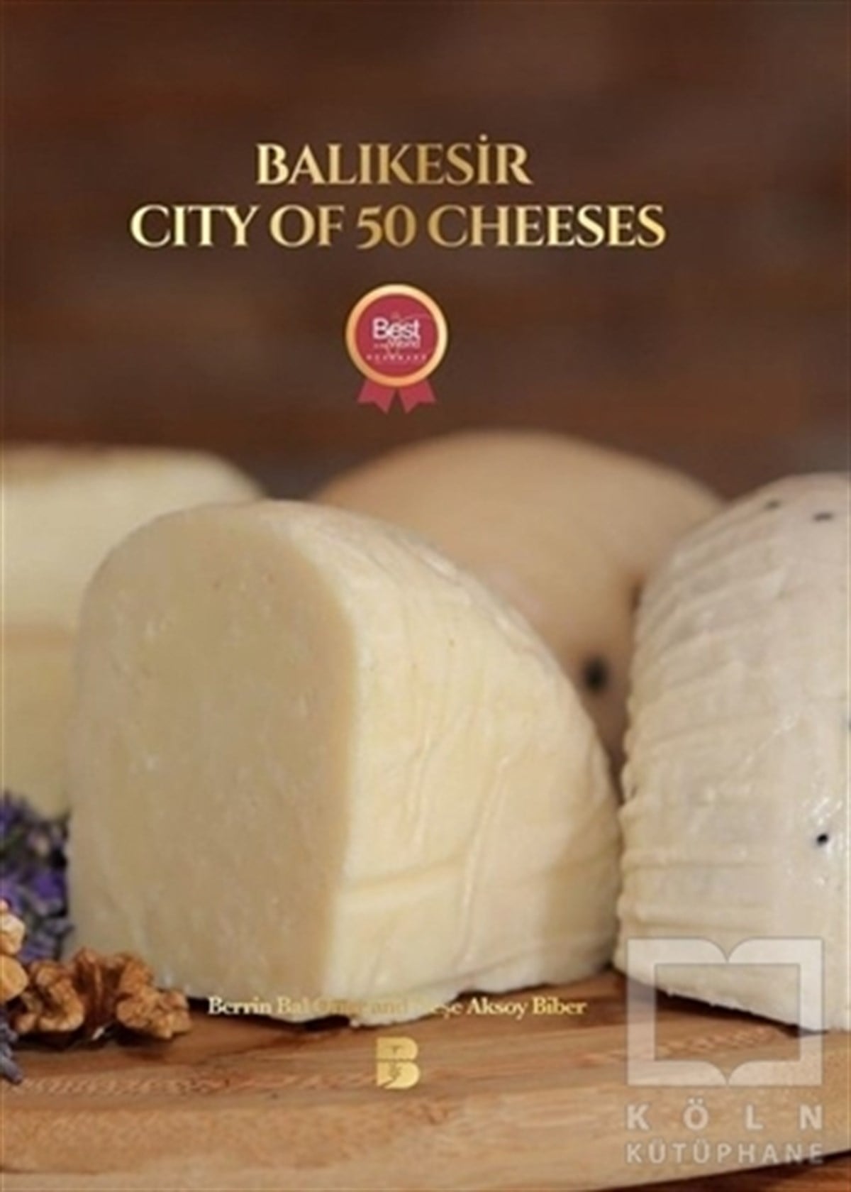 Berrin Bal OnurYabancı Dilde KitaplarBalıkesir City Of 50 Cheeses