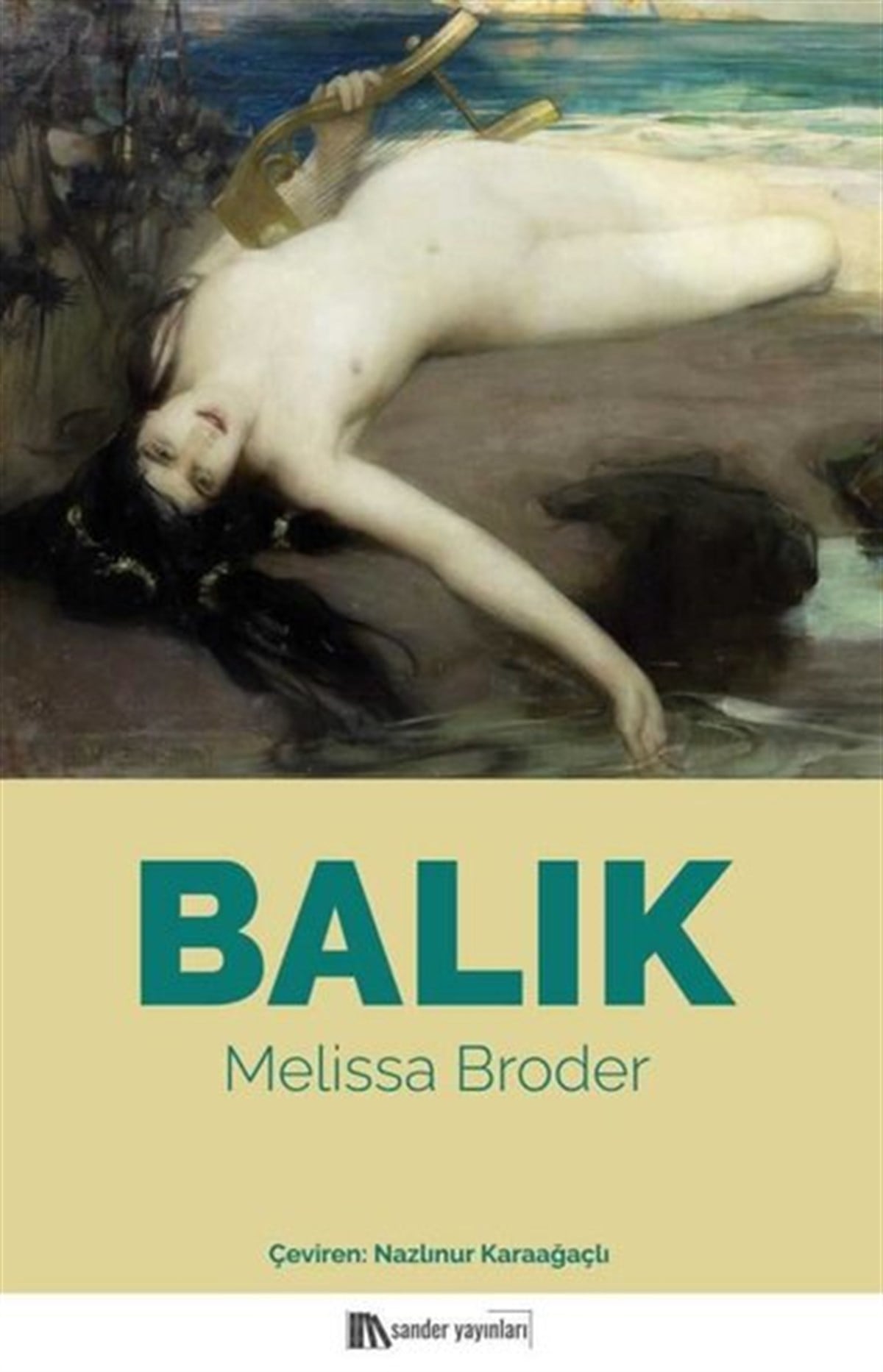 Melissa BroderDünya RomanBalık