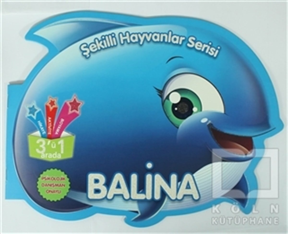 KolektifOkul Öncesi Şekilli KitaplarBalina - Şekilli Hayvanlar Serisi