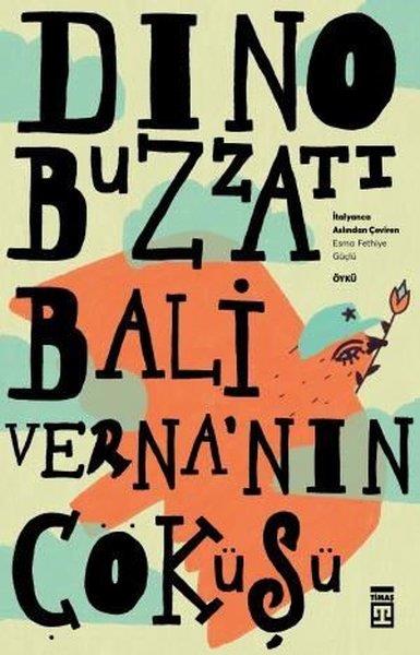 Dino BuzzatiDünya RomanBaliverna'nın Çöküşü