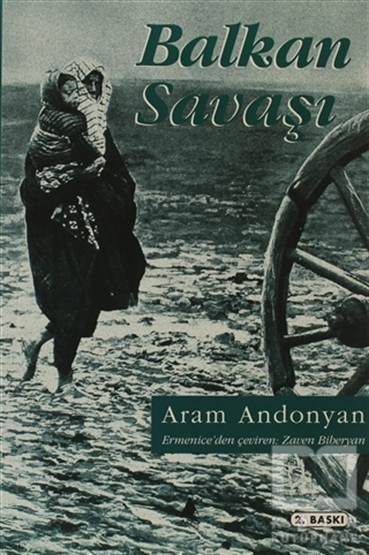 Aram AndonyanYakın Tarih KitaplarıBalkan Savaşı