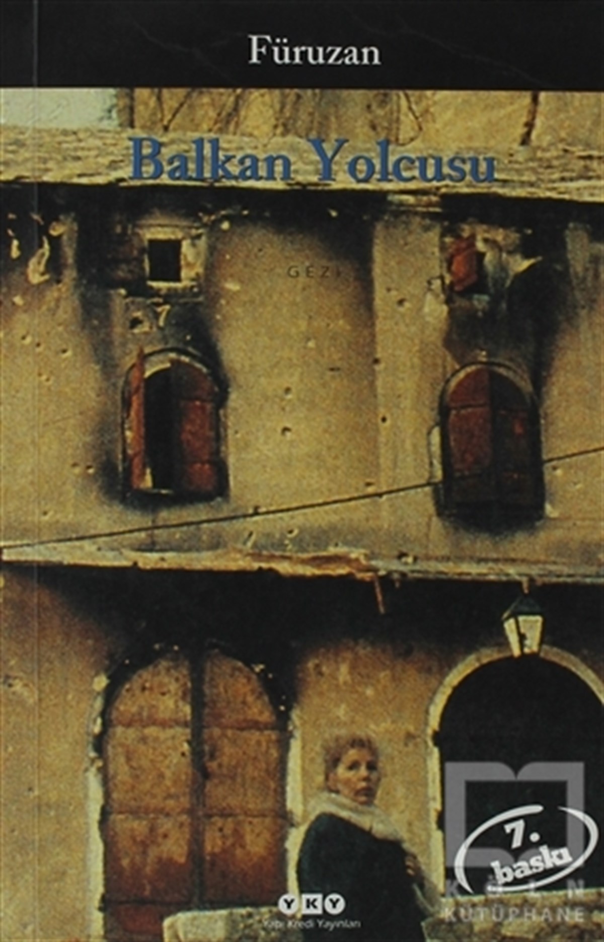 FüruzanDiğerBalkan Yolcusu