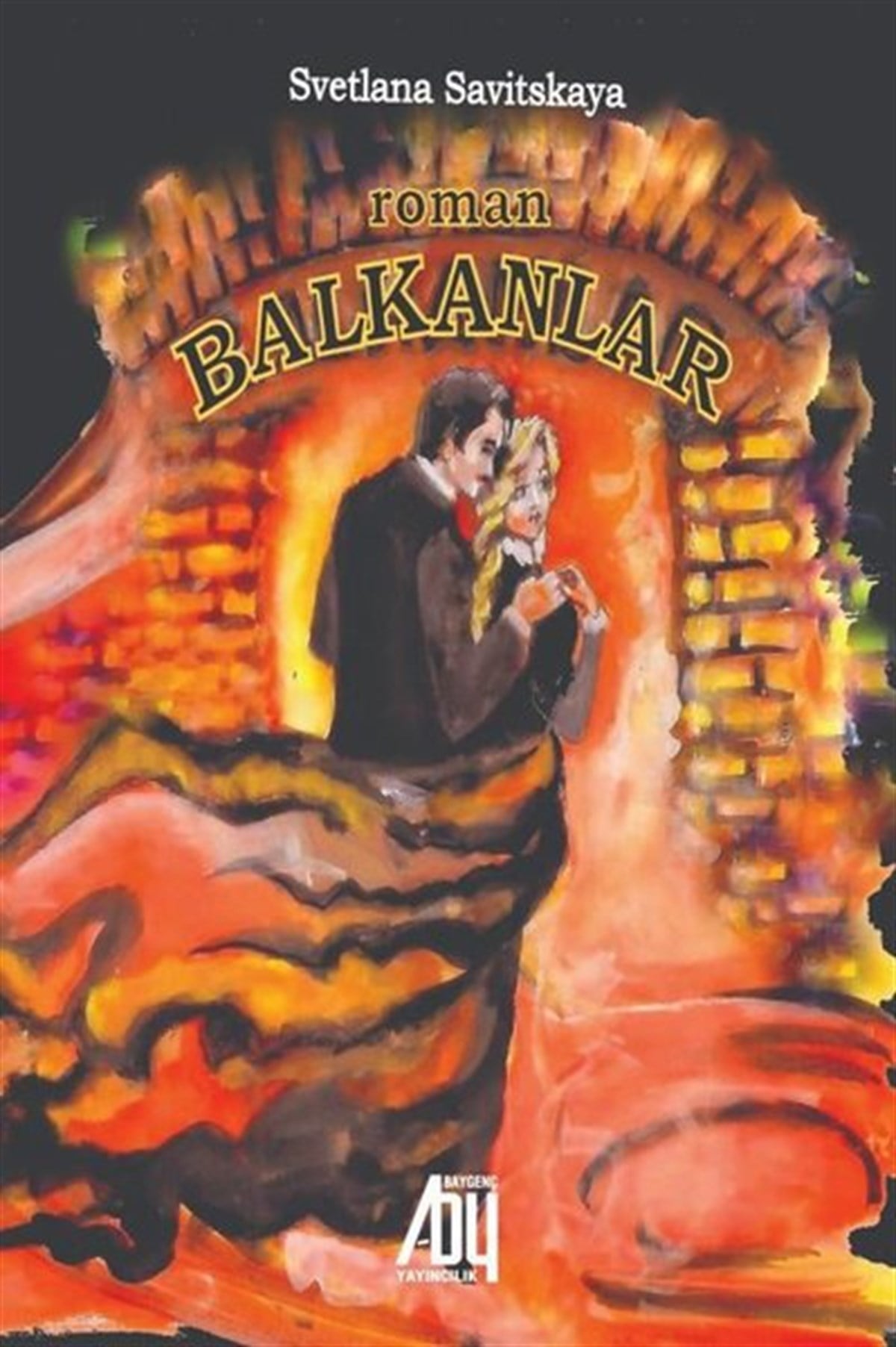 Svetlana SavitskayaDünya RomanBalkanlar