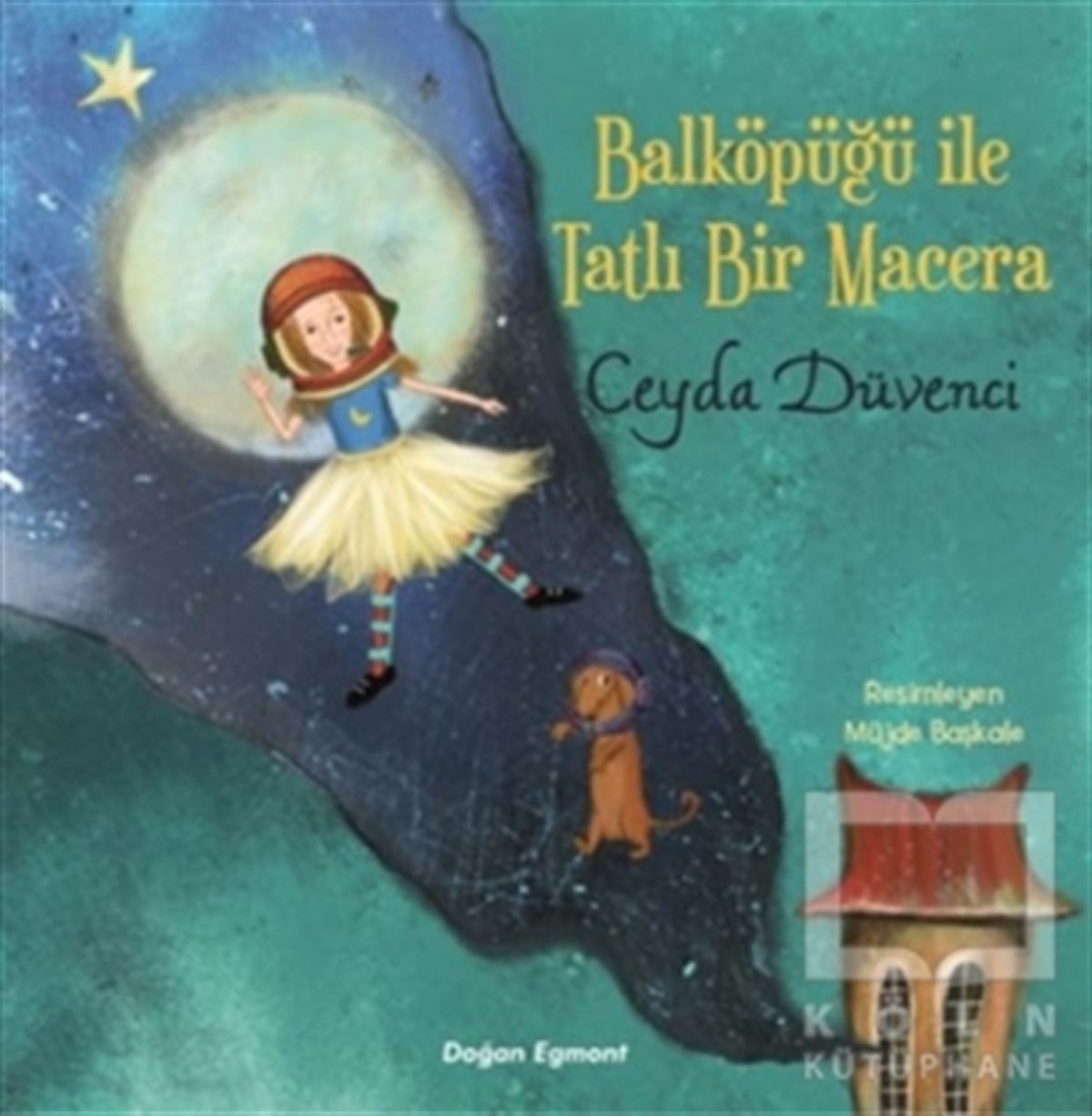 Ceyda DüvenciÇocuk Hikaye KitaplarıBalköpüğü İle Tatlı Bir Macera