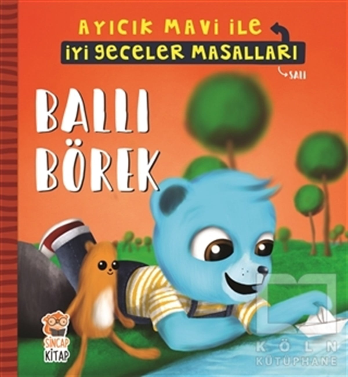 Melek DinçerÇocuk Masal KitaplarıBallı Börek - Ayıcık Mavi İle İyi Geceler Masalları