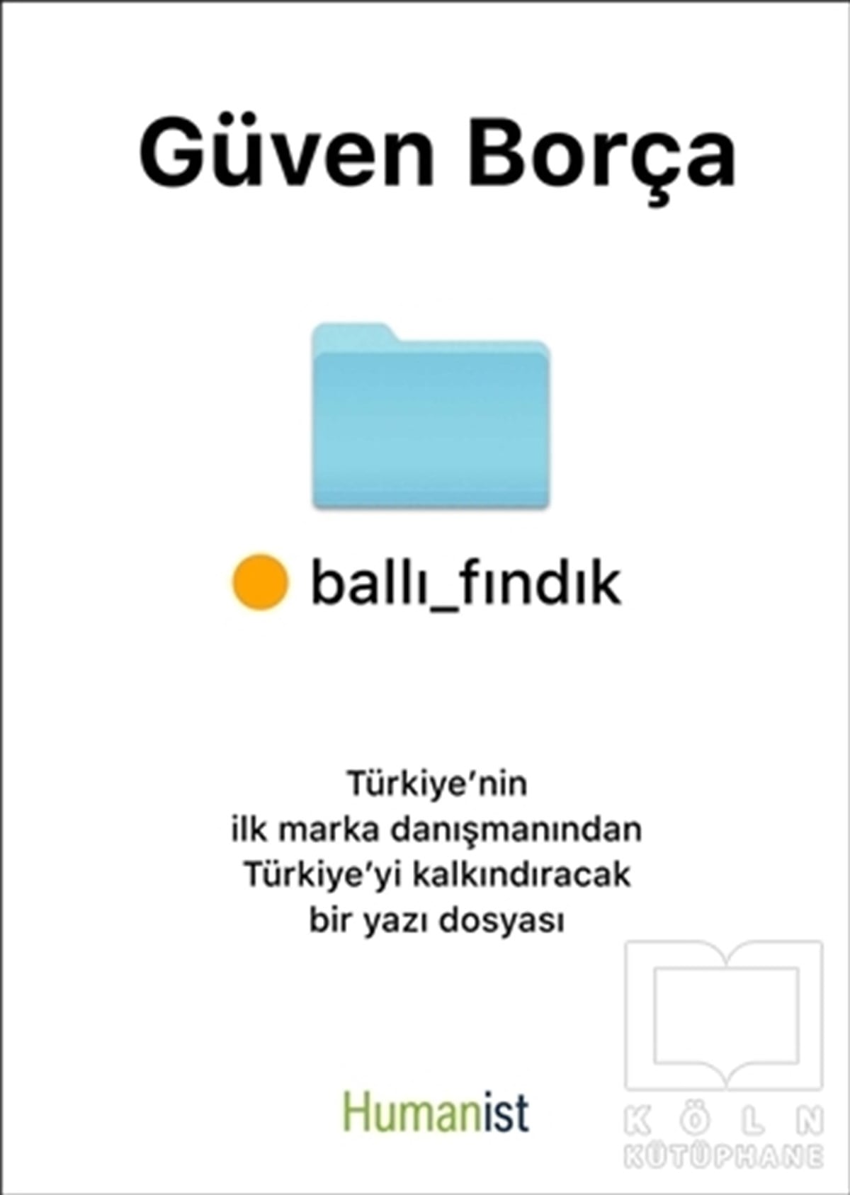 Güven BorçaPazarlama, Satış, ReklamBallı Fındık