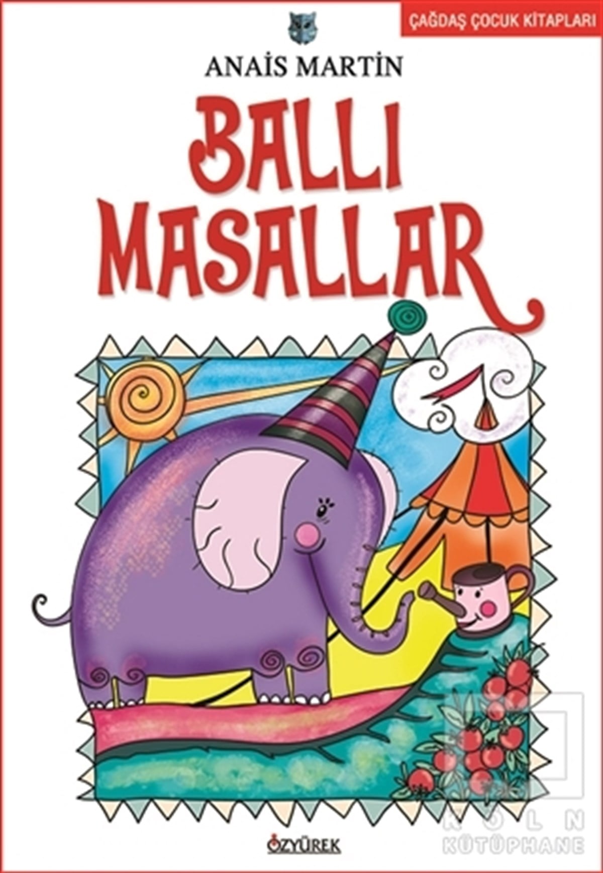 Anais MartinMasallarBallı Masallar