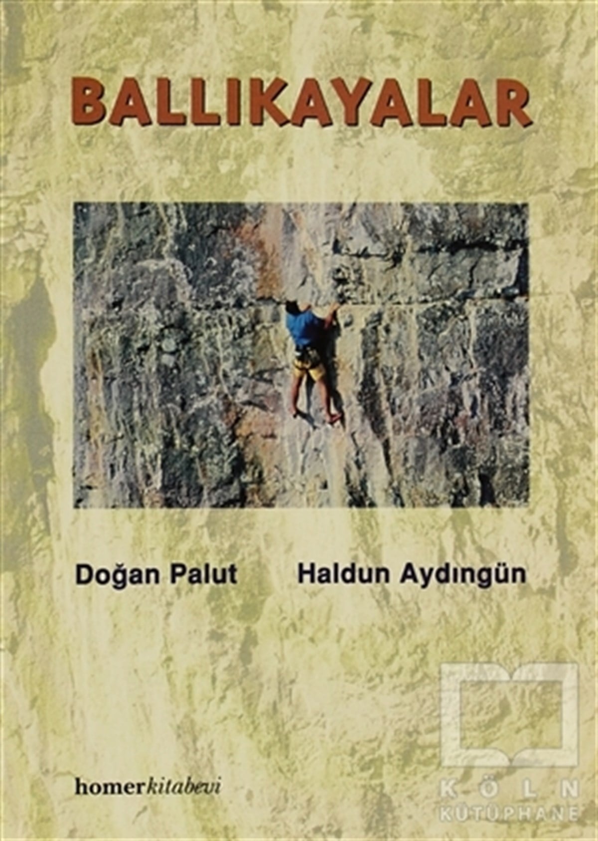 Haldun AydıngünDiğerBallıkayalar