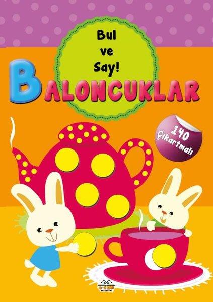 KolektifEgitim Etkinlik KitaplariBaloncuklar - Bul ve Say! 140 Çıkartmalı