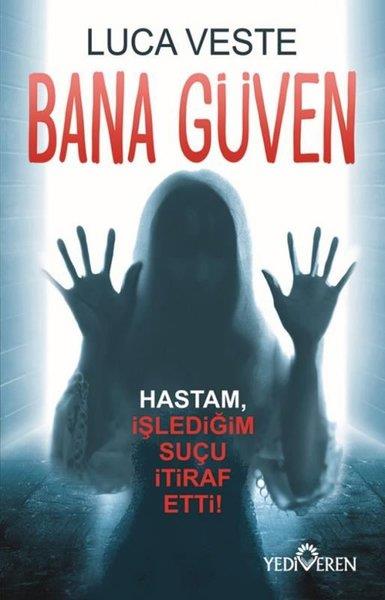 Luca VesteDünya RomanBana Güven