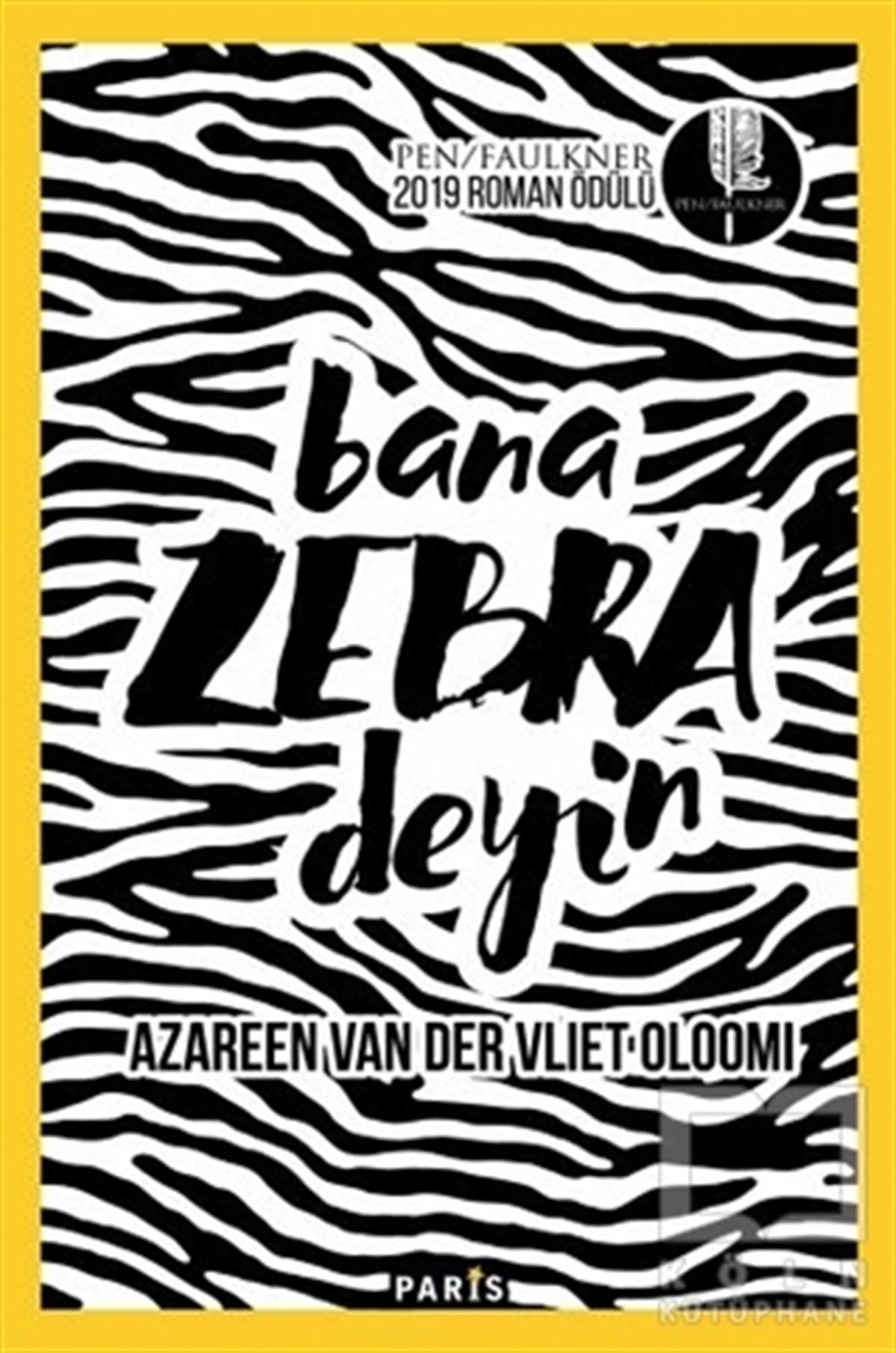 Azareen Van Der Vliet OloomiTürkçe RomanlarBana Zebra Deyin
