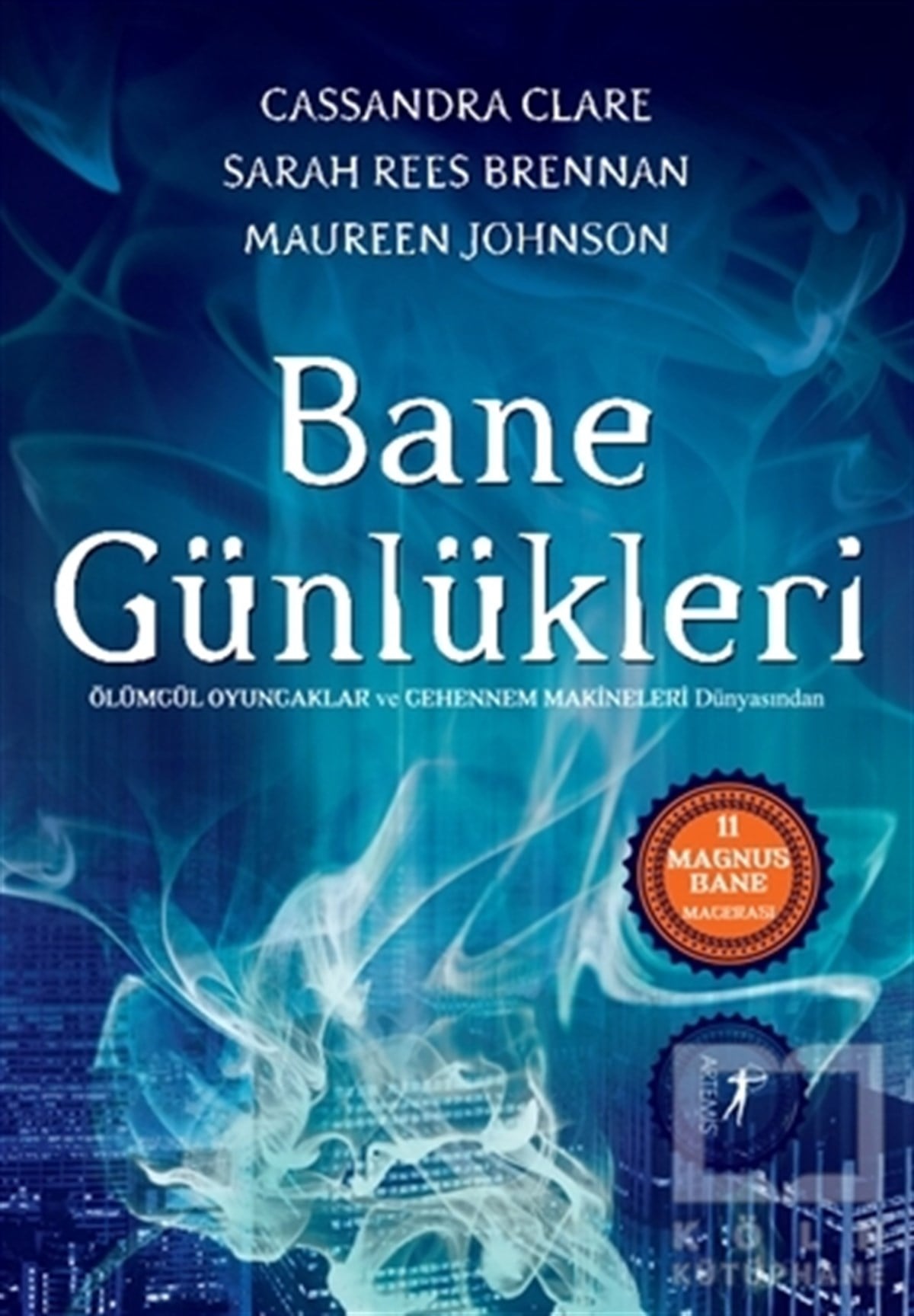 Cassandra ClareFantastikBane Günlükleri
