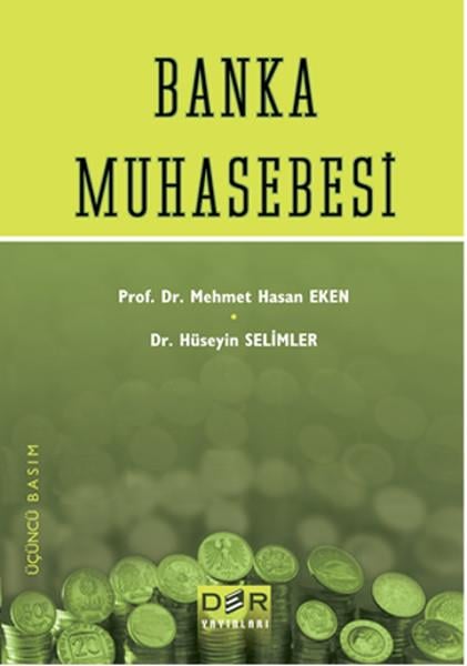 Hüseyin SelimlerMaliye - MuhasebeBanka Muhasebesi