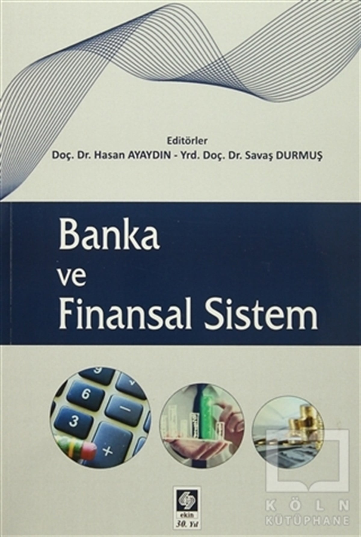 KolektifDiğerBanka ve Finansal Sistem