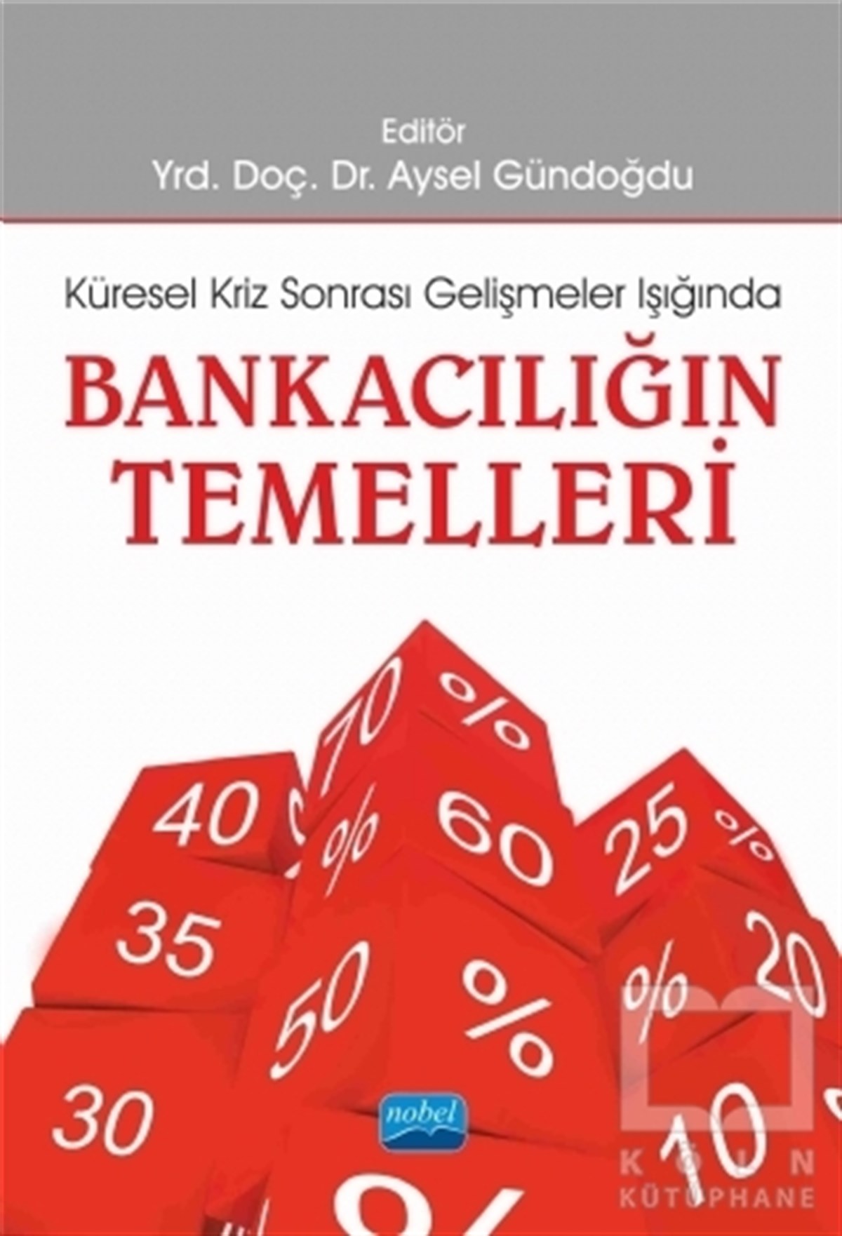 KolektifDiğerBankacılığın Temelleri