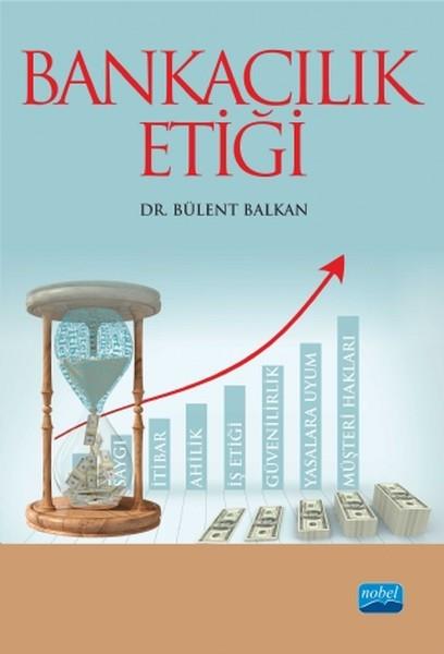Bülent BalkanBanka Sinav KitaplariBankacılık Etiği