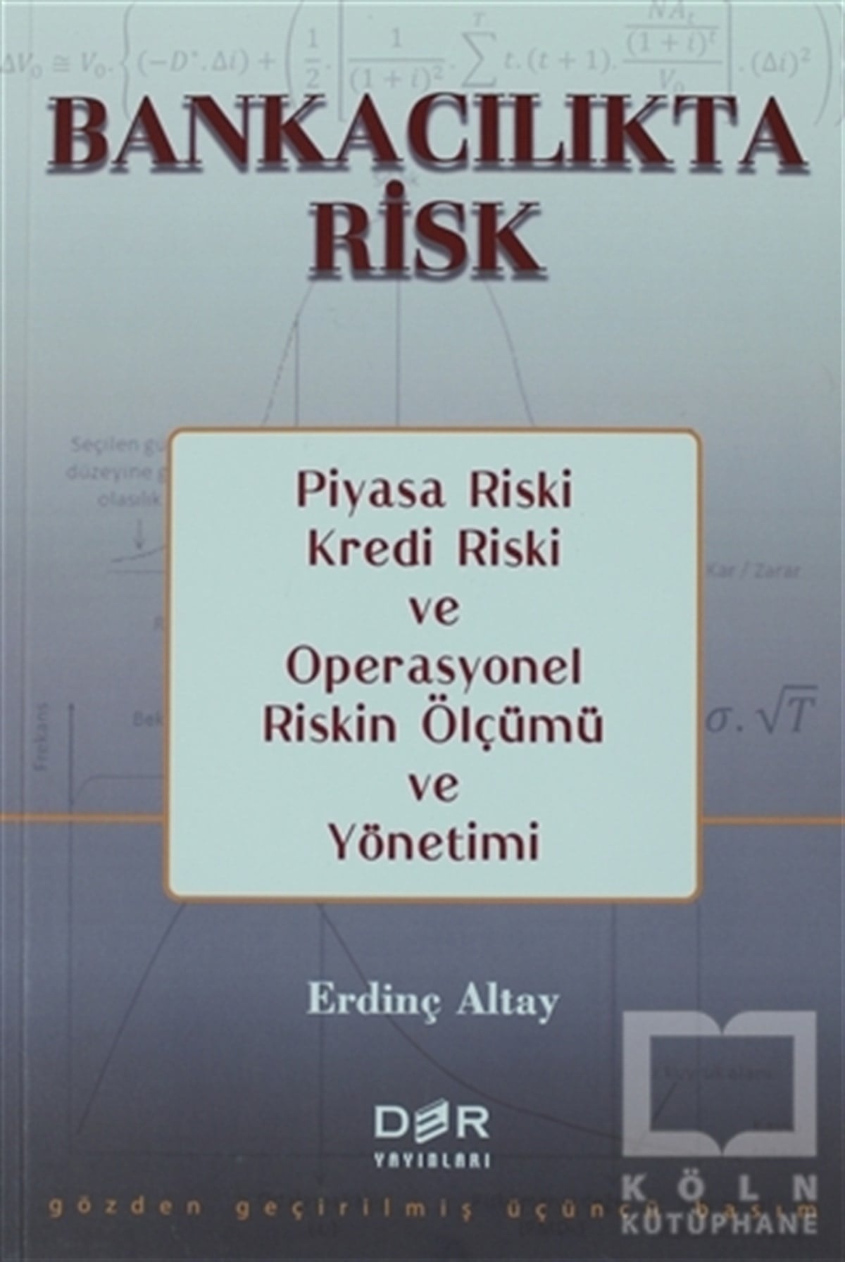 Erdinç AltayBorsa KitaplarıBankacılıkta Risk