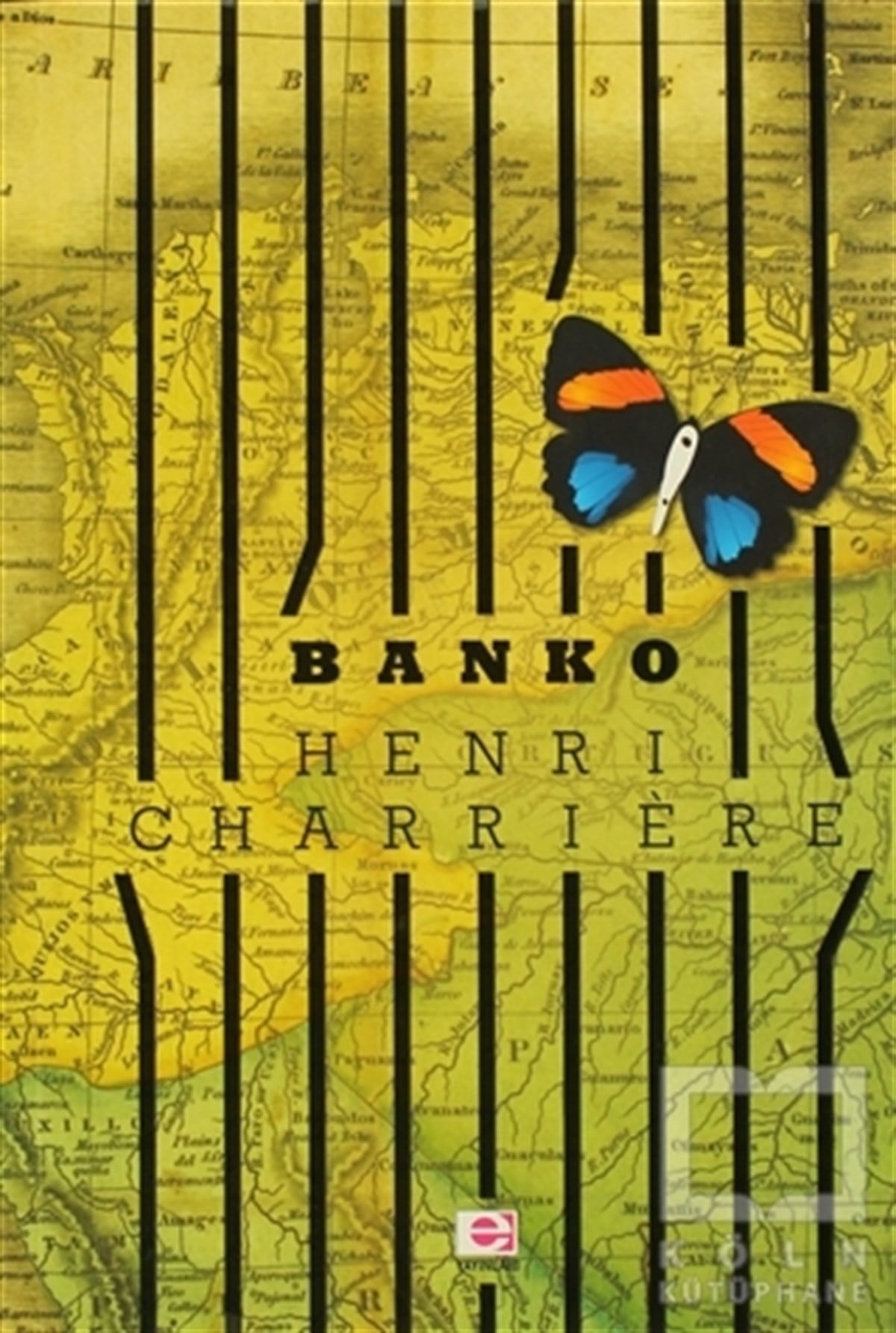 Henri CharriereAnı - Mektup - GünlükBanko