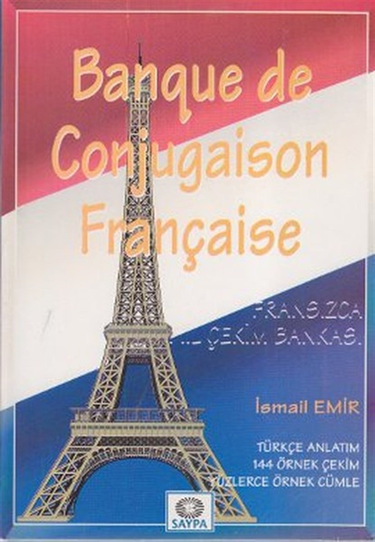Selçuk MavienginEğitimBanque de Conjugaison Française