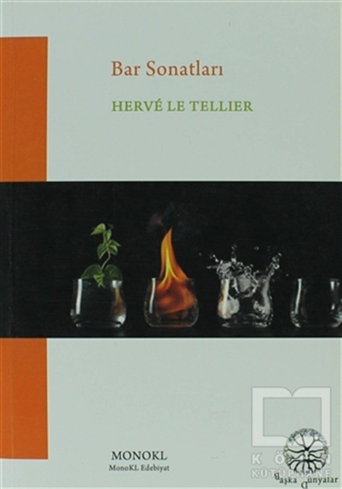 Herve Le TellierRomanBar Sonatları