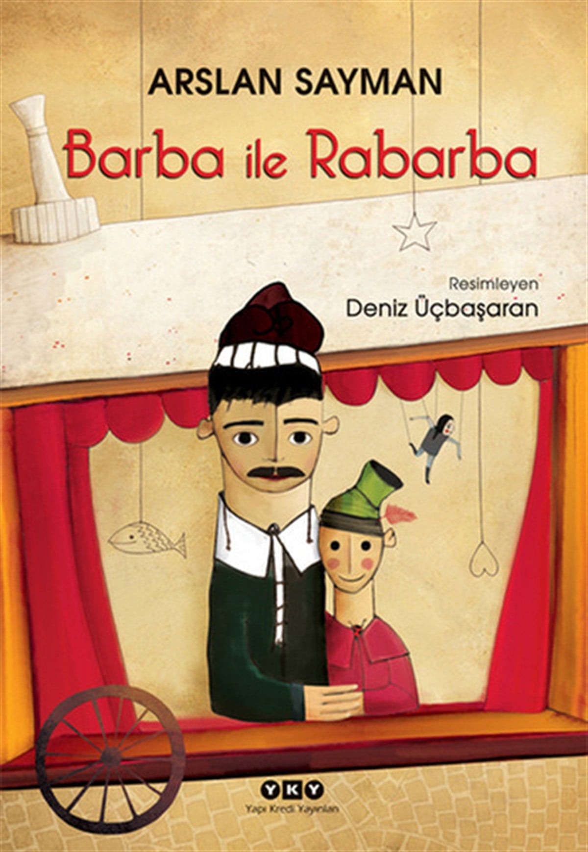 Arslan SaymanÇocuk Gençlik RomanlarıBarba ile Rabarba