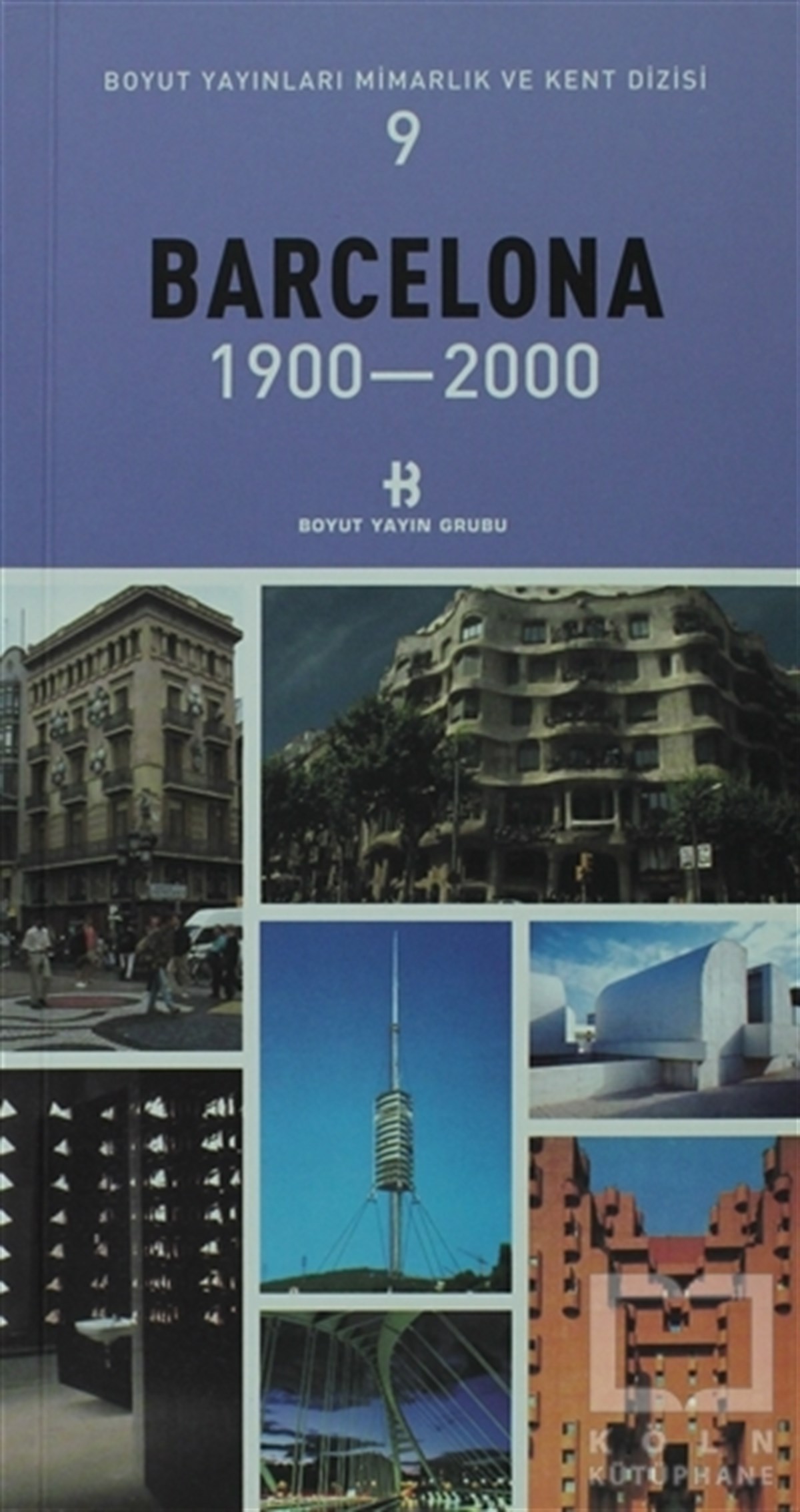 KolektifMimarlıkBarcelona 1900-2000