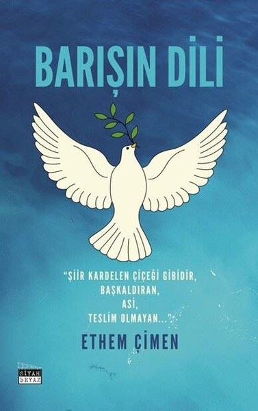 Ethem ÇimenTürk ŞiiriBarışın Dili