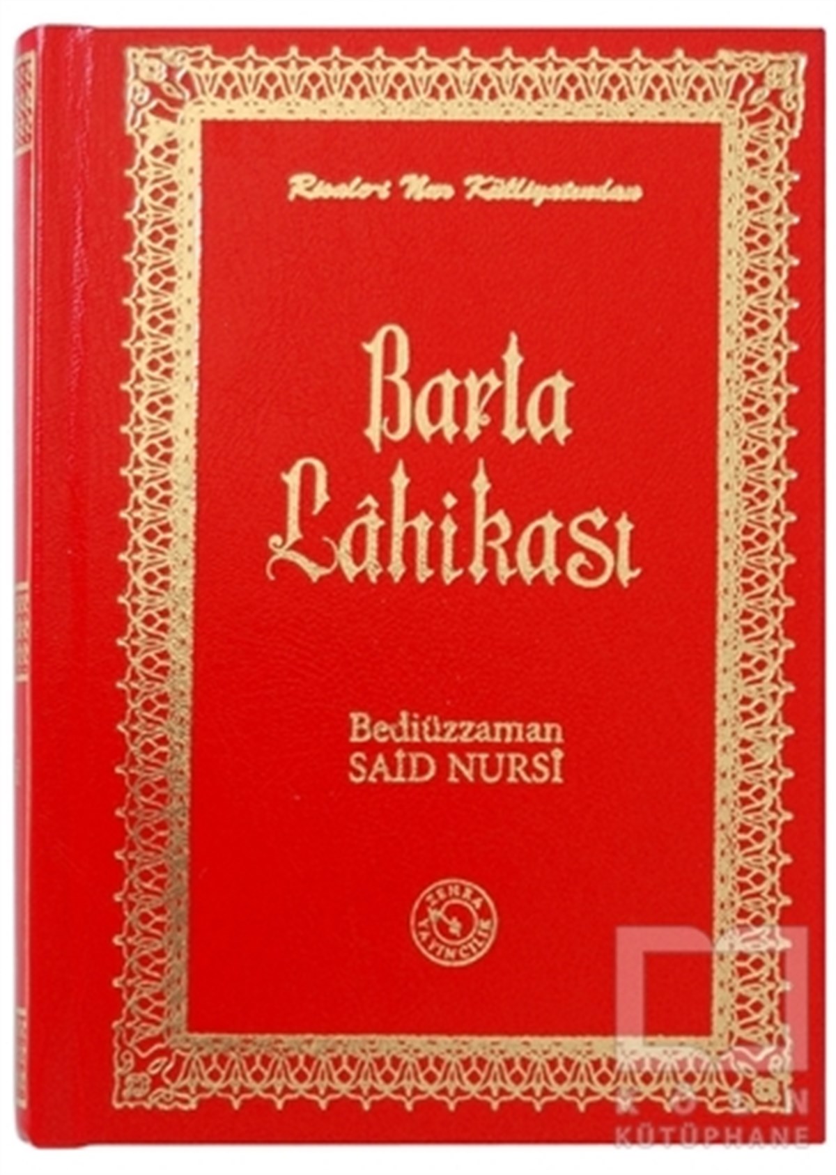 Bediüzzaman Said-i NursiTasavvuf KitaplarıBarla Lahikası (Büyük Boy)