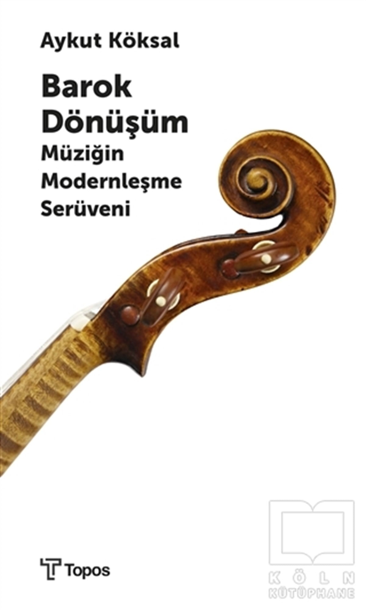 Aykut KöksalGenel Kavramlar, Kuram ve TarihçeBarok Dönüşüm