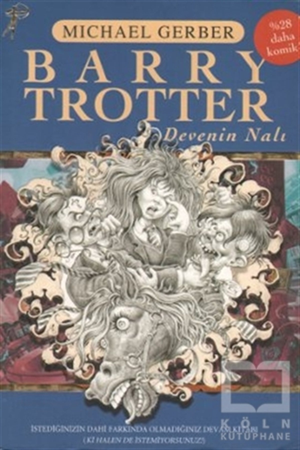 Michael GerberFantastikBarry Trotter Devenin Nalı