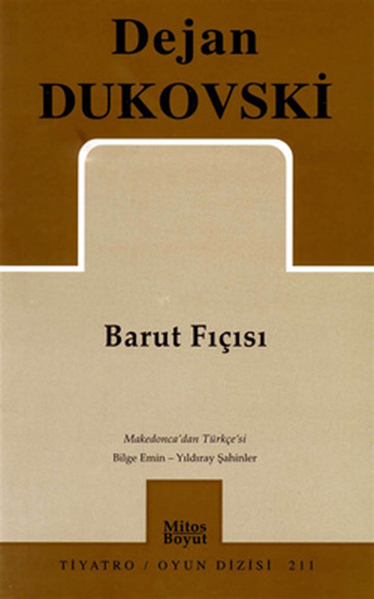 Dejan DukovskiDünya RomanBarut Fıçısı