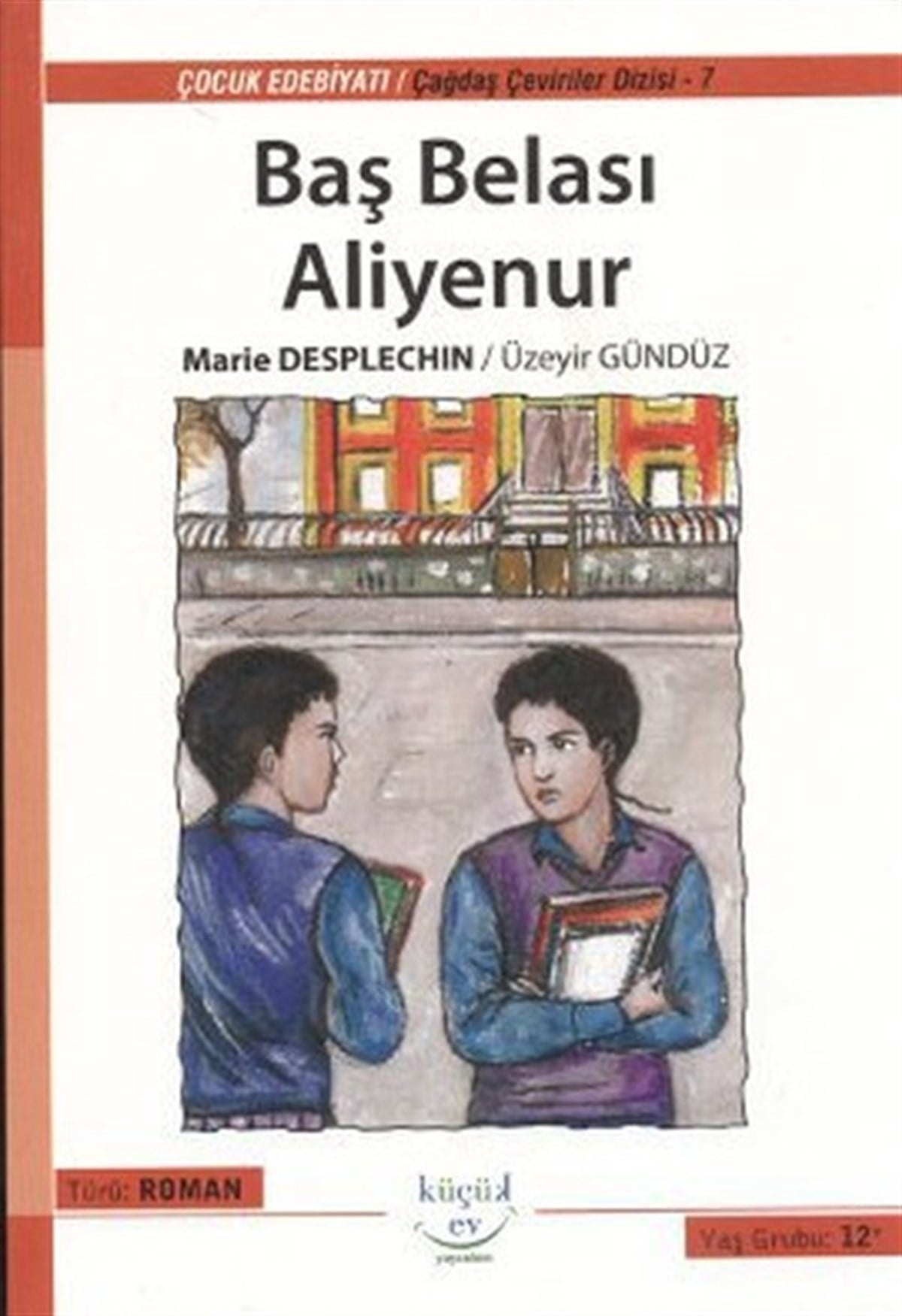 Şeyma YükselÇocuk Masal KitaplarıBaş Belası Aliyenur