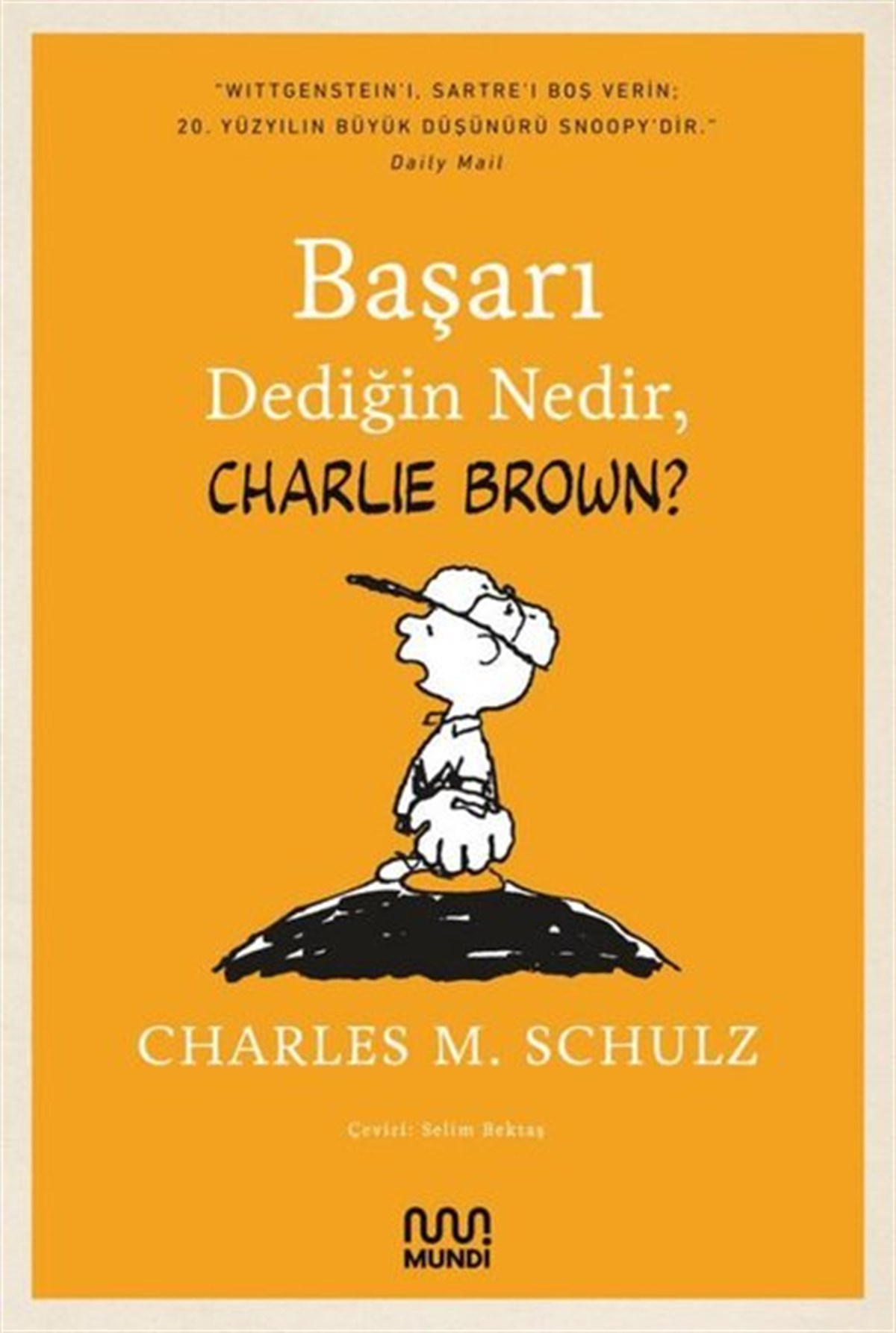 Charles M. SchulzÇizgi RomanlarBaşarı Dediğin Nedir Charlie Brown?