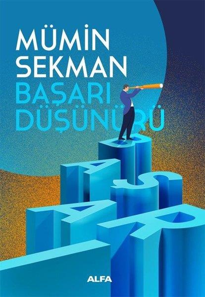 Mümin SekmanKişisel Gelişim KitaplarıBaşarı Düşünürü