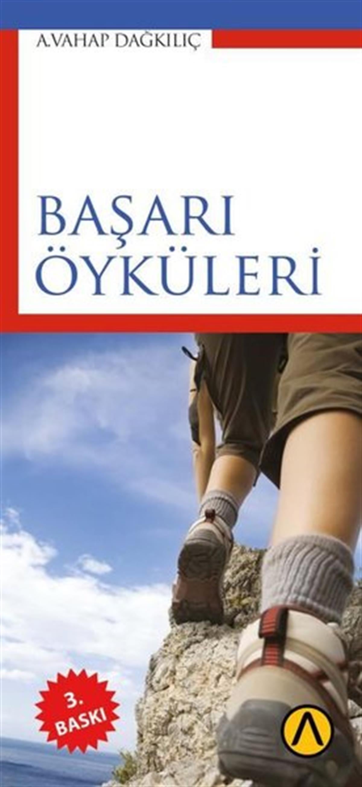 A. Vahap DağkılıçKişisel Gelişim KitaplarıBaşarı Öyküleri