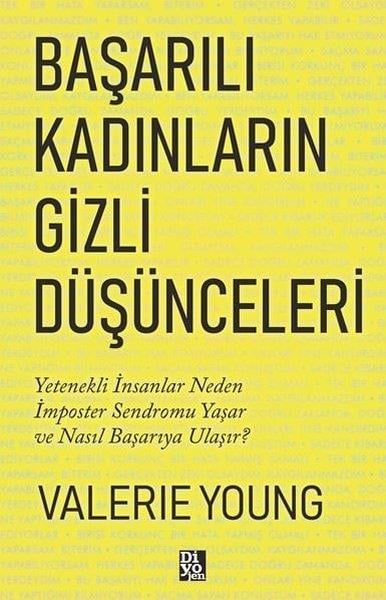 Valerie YoungKişisel Gelişim KitaplarıBaşarılı Kadınların Gizli Düşünceleri