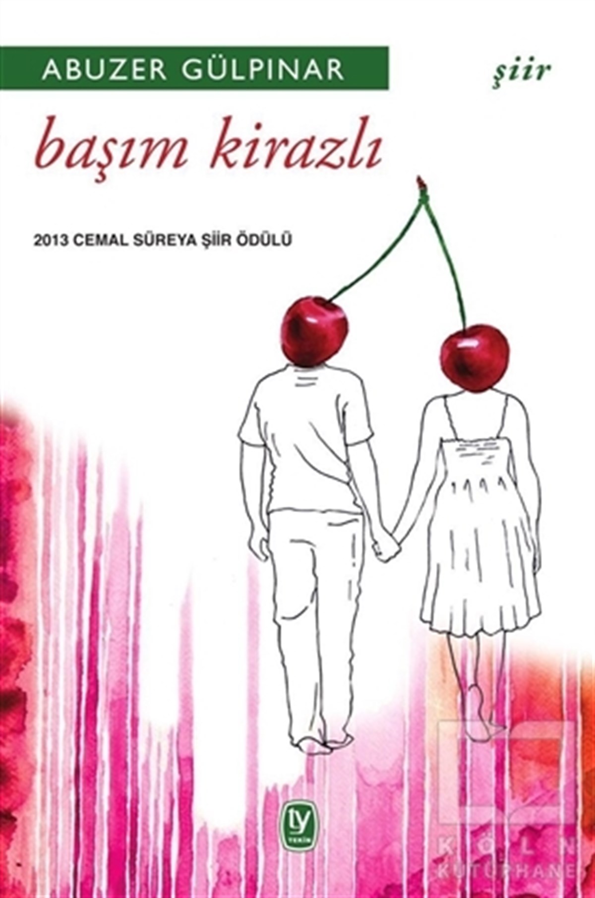 Abuzer GülpınarŞiirBaşım Kirazlı