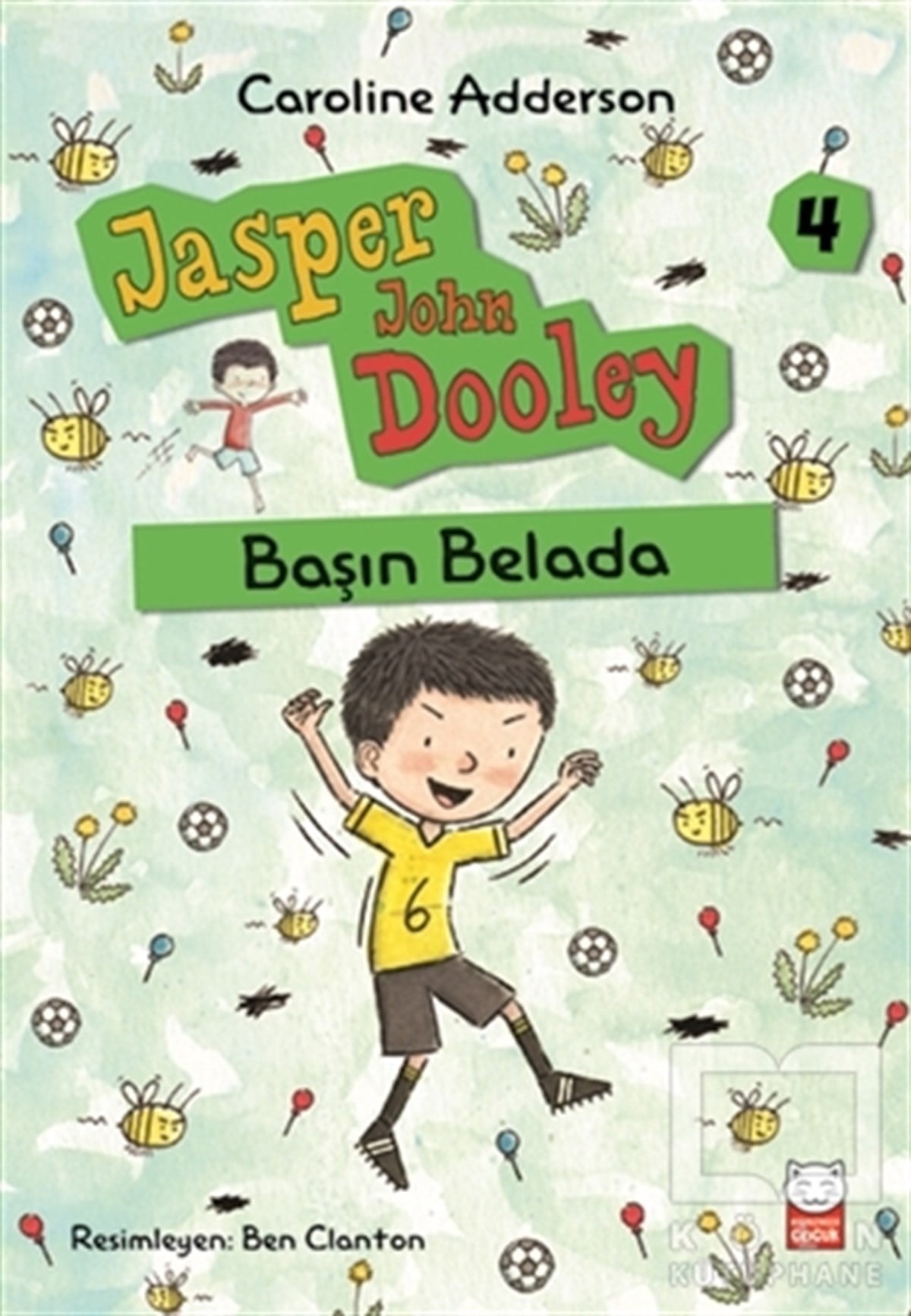 Caroline AddersonHikayelerBaşın Belada - Jasper John Dooley 4