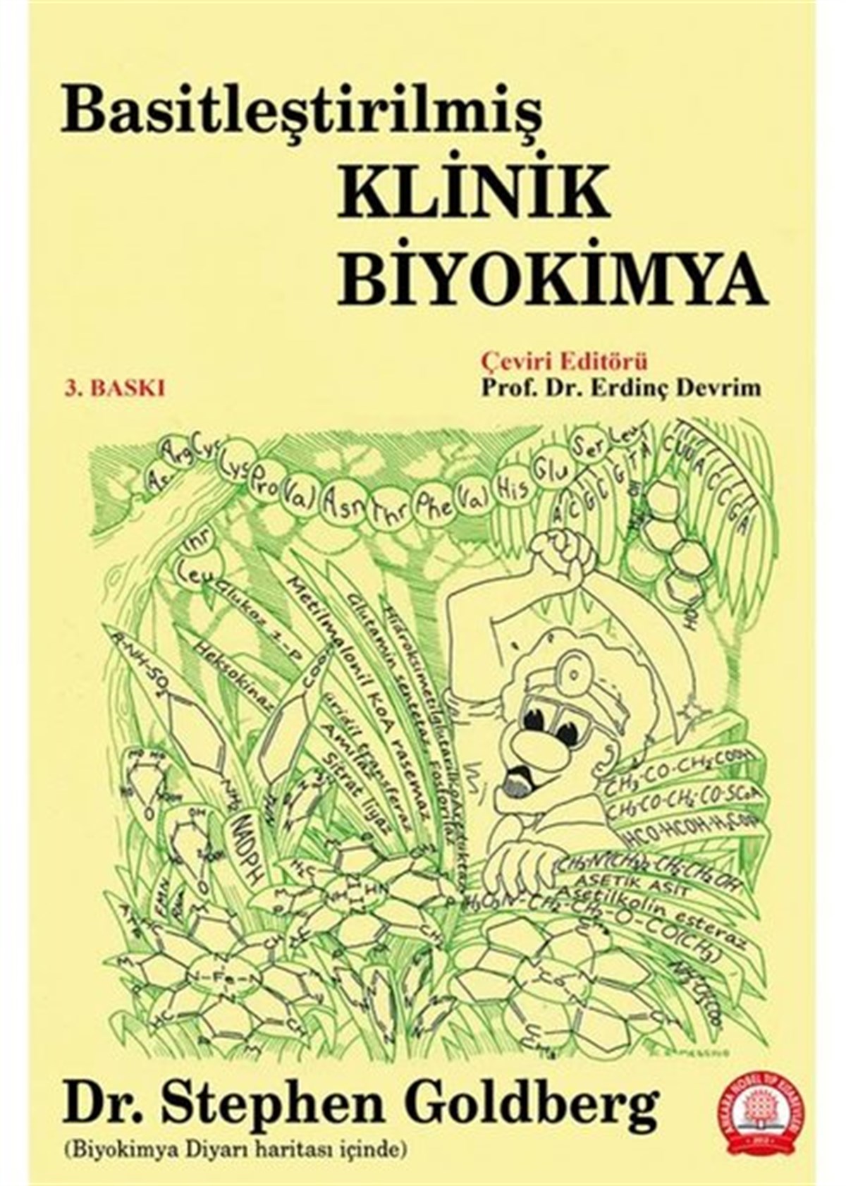 Stephen GoldbergEğitimBasitleştirilmiş Klinik Biyokimya