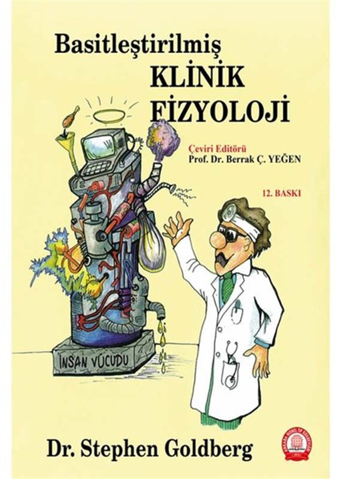 Stephen GoldbergTıpBasitleştirilmiş Klinik Fizyoloji