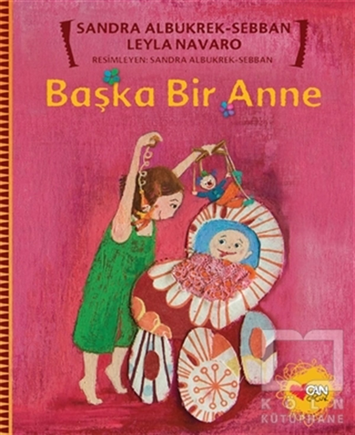 Leyla NavaroRoman-ÖyküBaşka Bir Anne