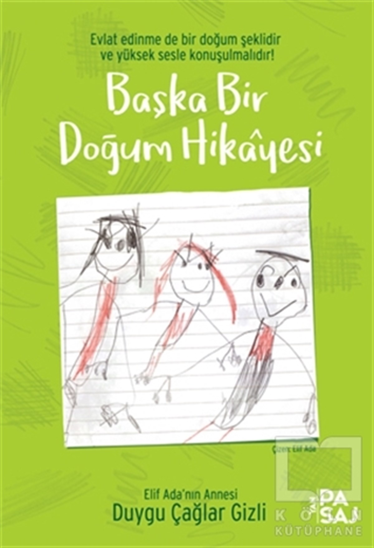 Duygu Çağlar GizliRomanBaşka Bir Doğum Hikayesi