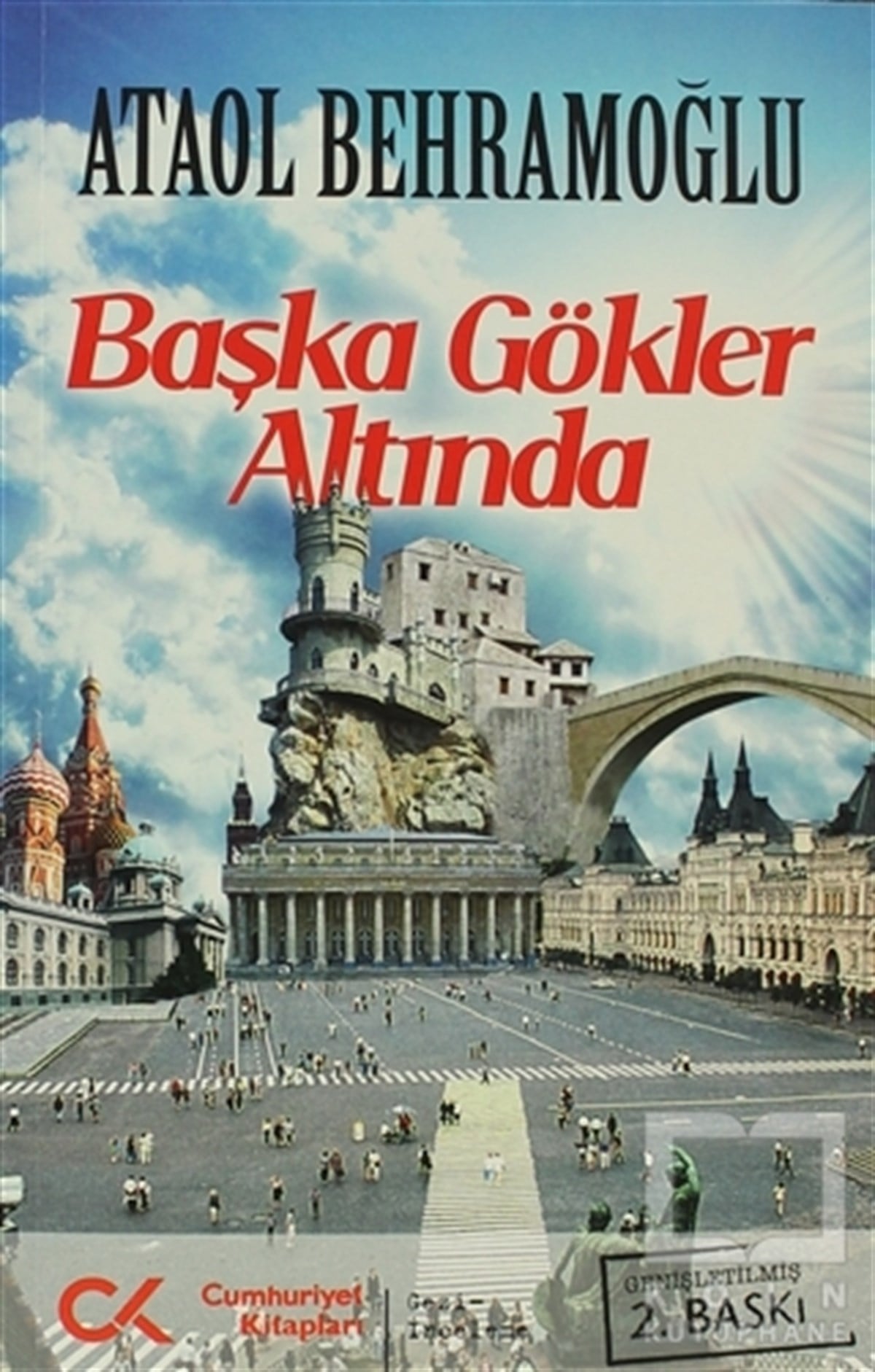 Ataol BehramoğluDiğerBaşka Gökler Altında