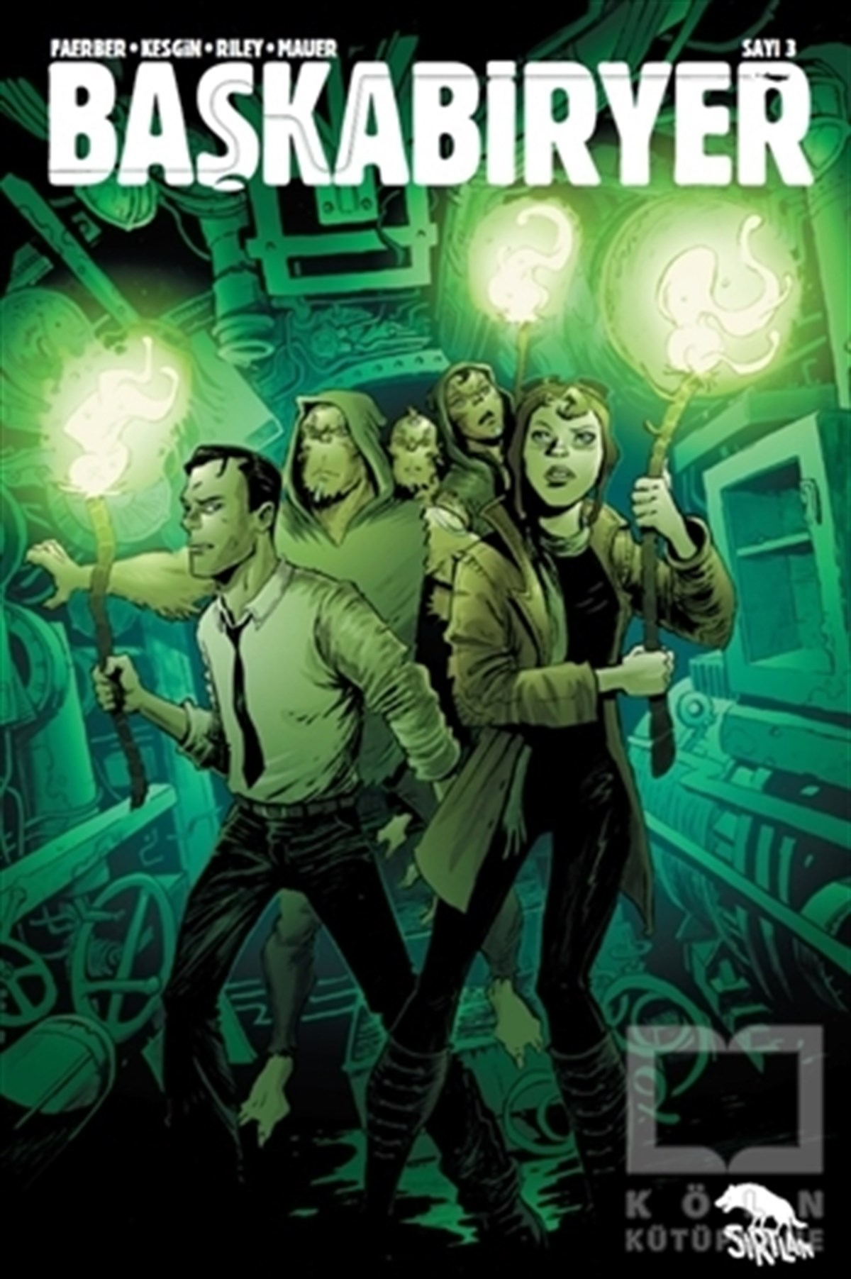 Jay FaerberÇizgi RomanBaşkabiryer Sayı 3