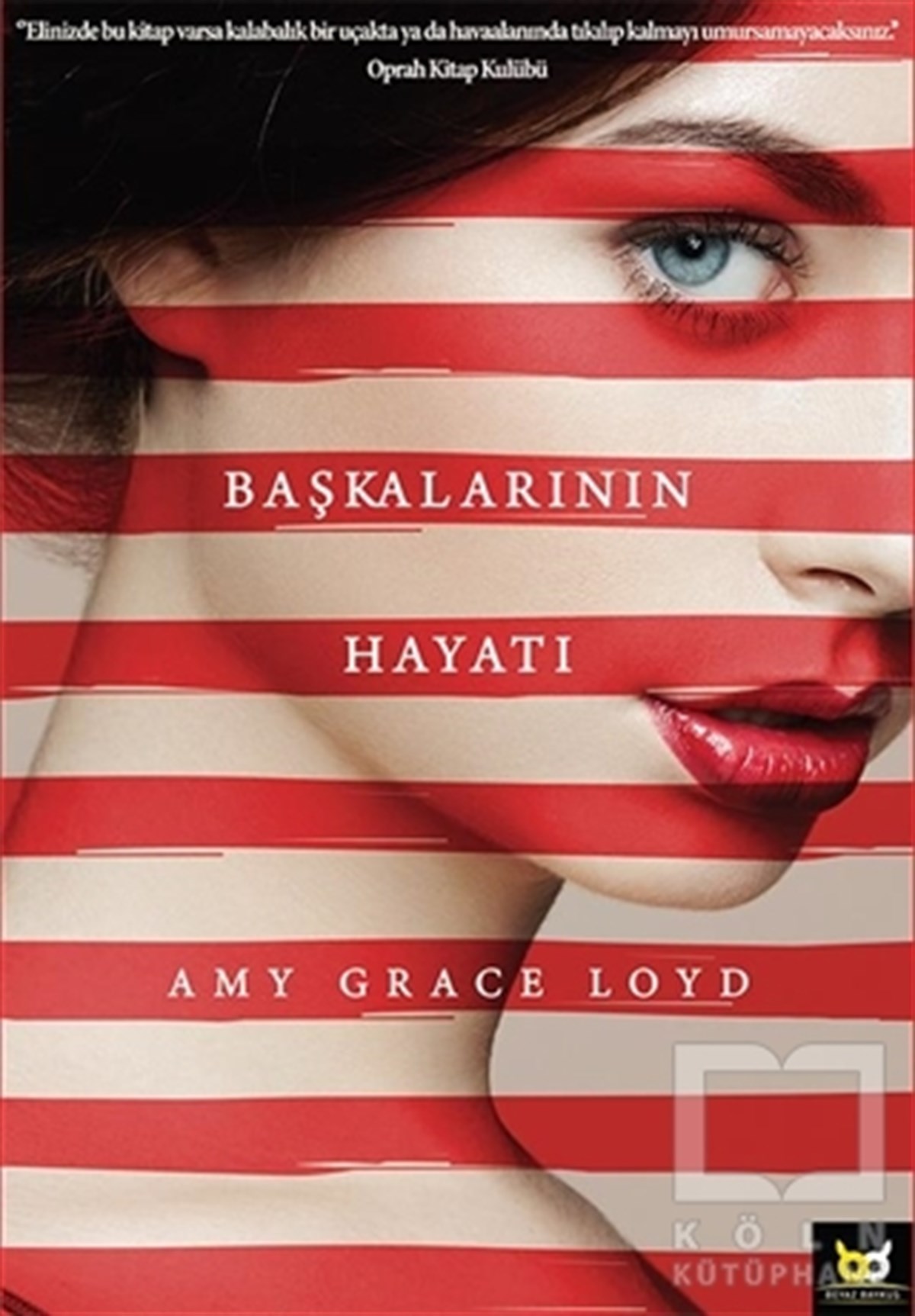 Amy Grace LoydRomanBaşkalarının Hayatı