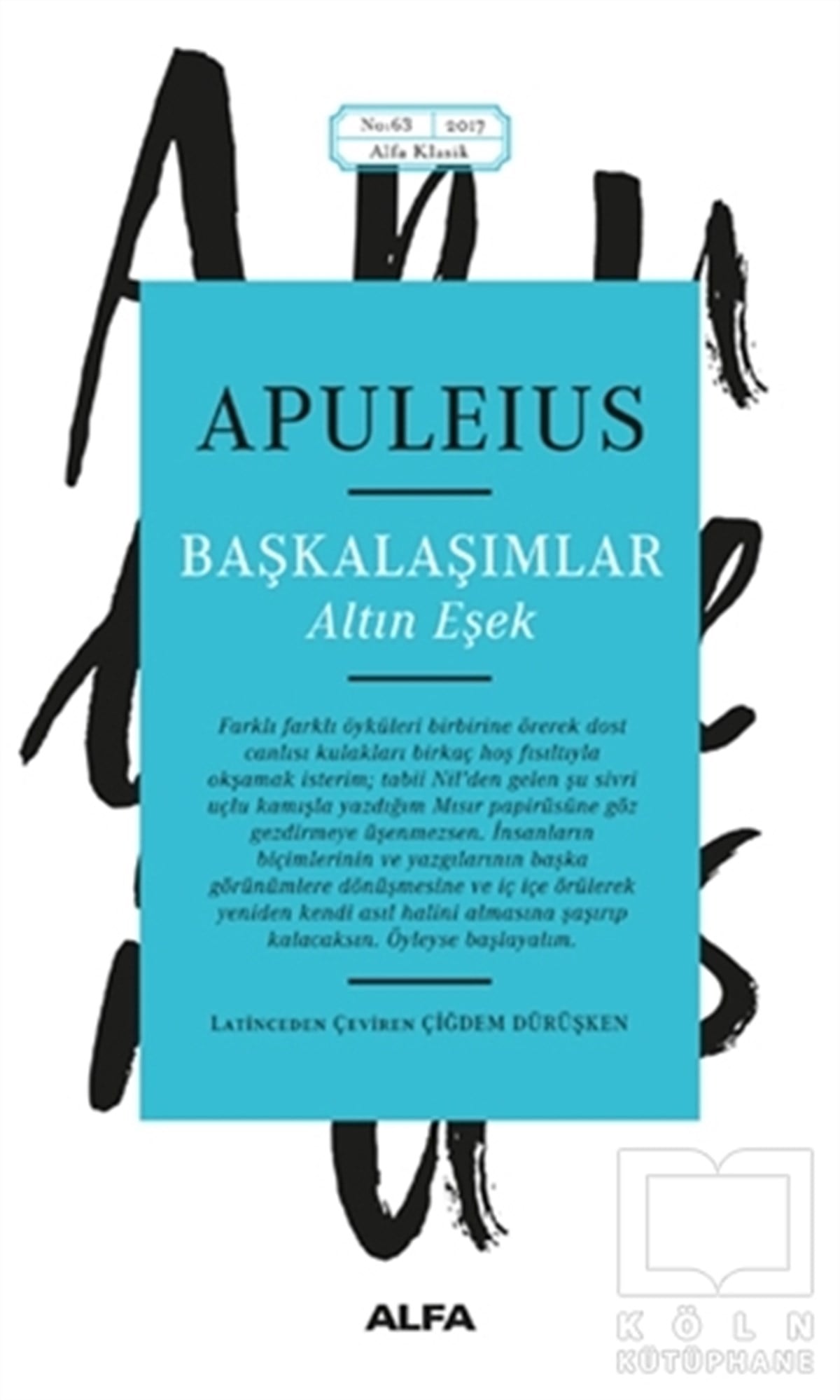 ApuleiusRomanBaşkalaşımlar - Altın Eşek