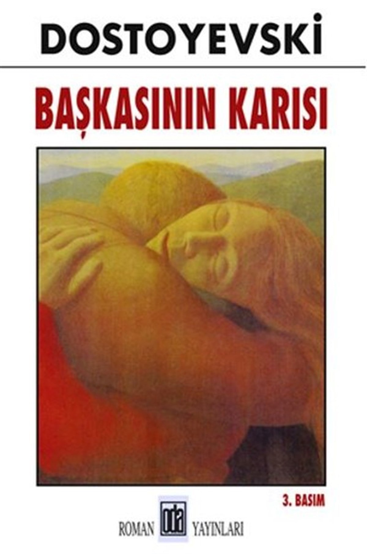 Denizhan GülDünya KlasikleriBaşkasının Karısı