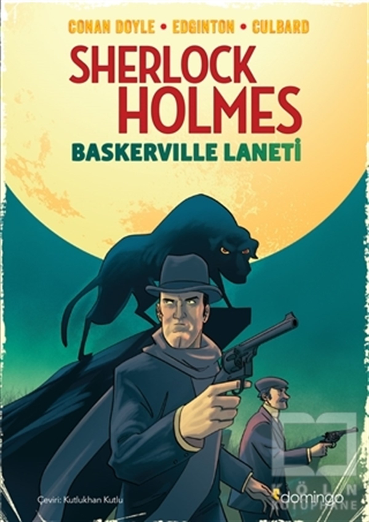 Sir Arthur Conan DoyleÇizgi RomanBaskerville Laneti - Sherlock Holmes