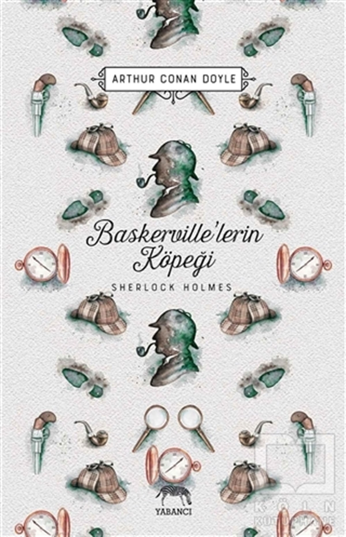 Sir Arthur Conan DoylePolisiyeBaskerville’lerin Köpeği - Sherlock Holmes
