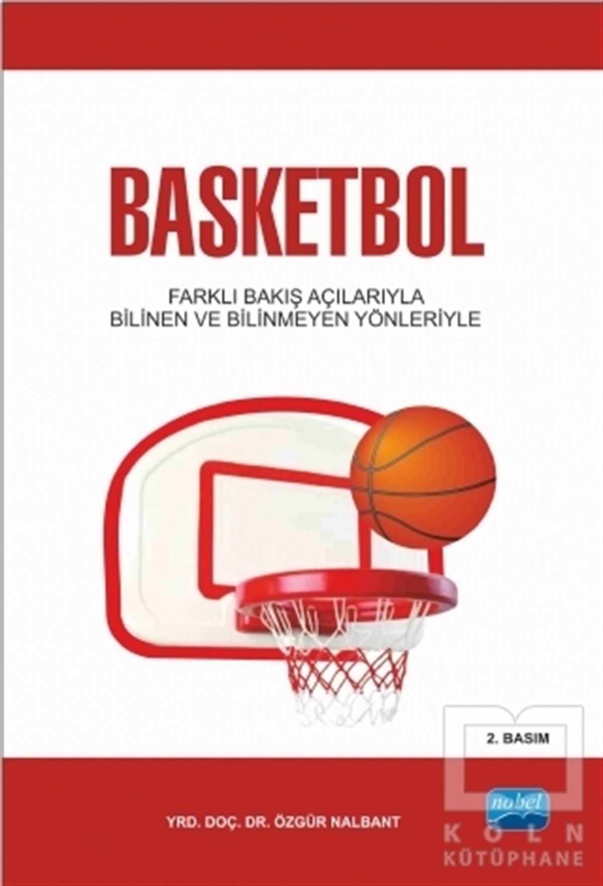 Özgür NalbantDiğerBasketbol